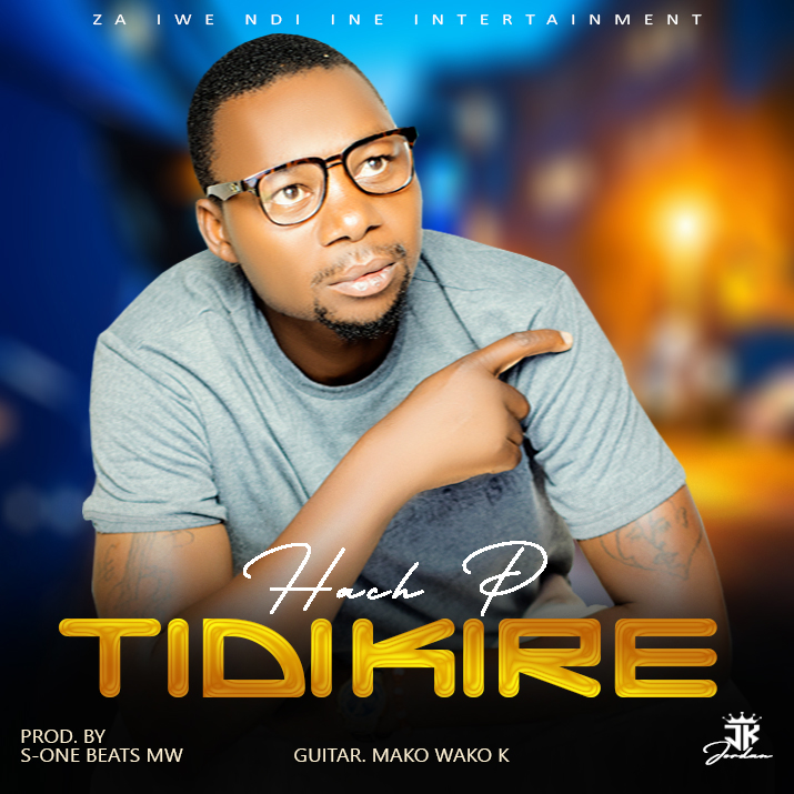 Hach P Tidikile- (Prod By S One Beats-Mw)